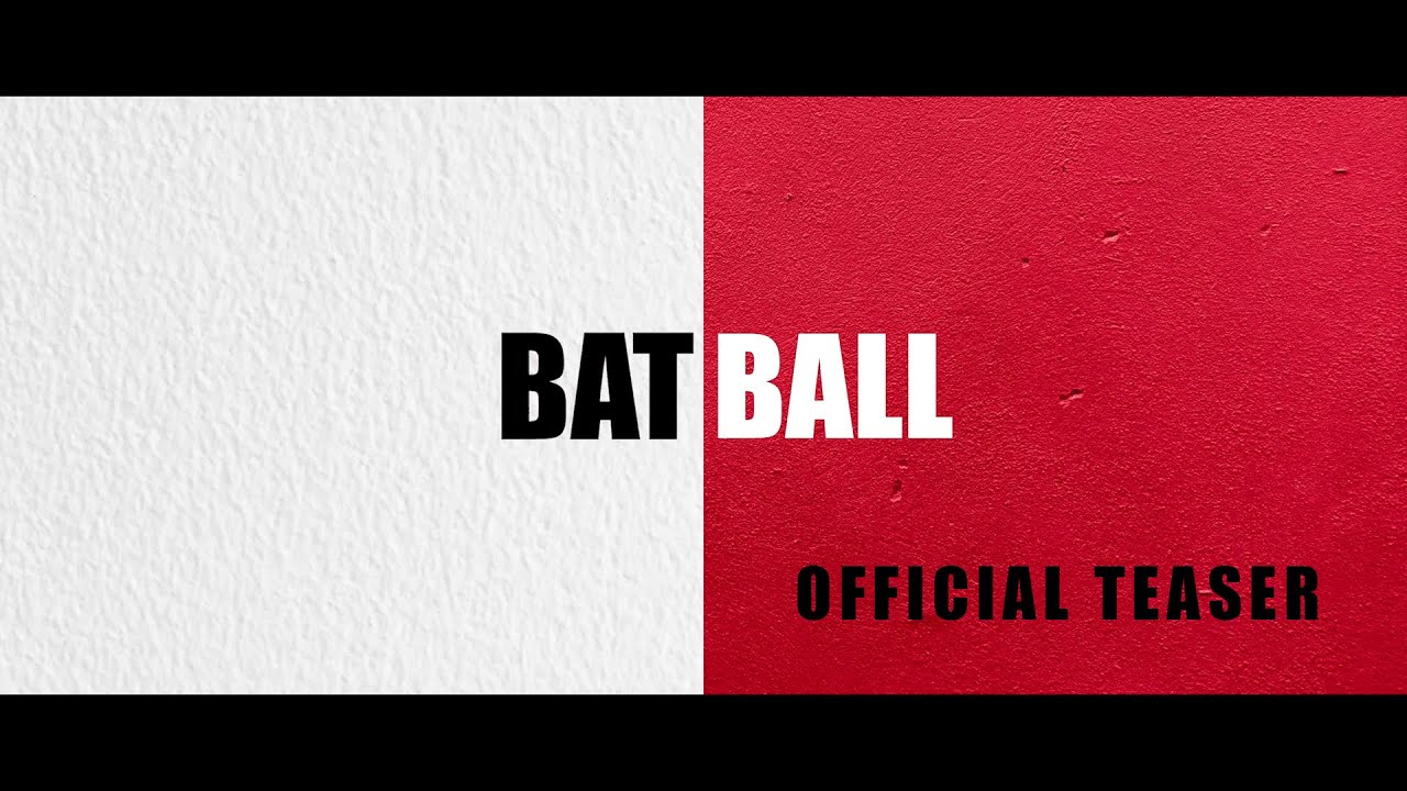 BATBALL - Feature Film